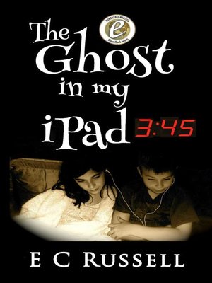 cover image of The Ghost in my iPad--345